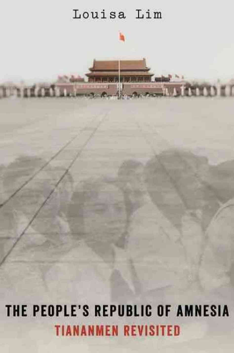 Review: People’s Republic of Amnesia, Tiananmen Exiles
